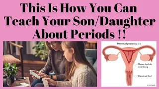 This Is How You Can Teach Your Son/Daughter About Periods !!