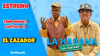 El Cazador | La Habana en Hialeah I UniVista TV