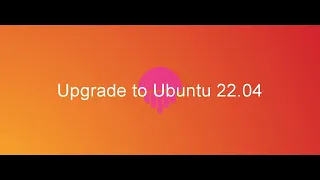 How to Upgrade To Ubuntu 22.04