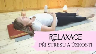 Relaxační cvičení - při stresu a úzkosti, úvod a nácvik