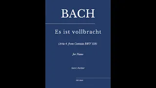 J.S. Bach: Cantata, BWV 159: Es ist vollbracht (as played by Víkingur Ólafsson) for piano