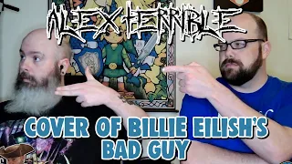 Captain FaceBeard and Tim React To | Billie Eilish and Alex Terrible Bad Guy