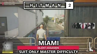 Hitman 2 Miami - Silent Assassin Suit Only Master Difficulty in Under 3 Minutes!