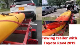 Towing small 4x8 trailer with Toyota Rav4 2019