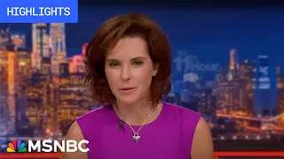 Watch The 11th Hour With Stephanie Ruhle Highlights: May 28