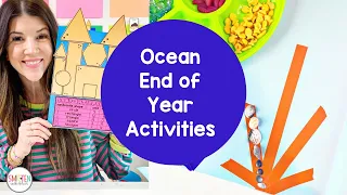 Ocean End of Year Activities