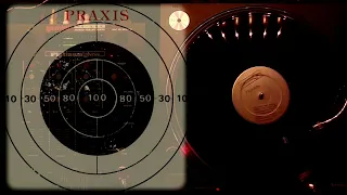 Praxis - Electro Shock (From LP '1984') [1984]