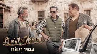 ¡Que Viva México! - Tráiler Oficial