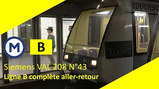 Tisséo - Siemens VAL 208 N°43 Ligne B complète aller-retour (Ft. RAMESXXL)