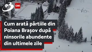 Cum arată pârtiile din Poiana Brașov după ninsorile abundente din ultimele zile