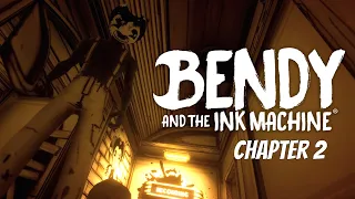 Bendy and the Ink Machine - Chapter 2 - No Commentary