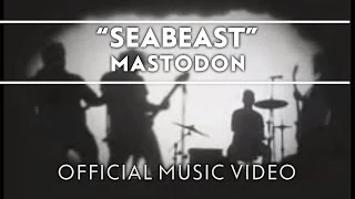 Mastodon - Seabeast [Official Music Video]