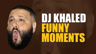DJ KHALED Funny Moments (BEST COMPILATION)