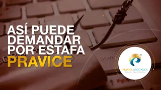 Así puede demanda por Estafa - Pravice Abogados