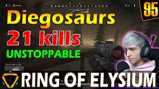 Diegosaurs | 21 kills | ROE (Ring of Elysium) | G95