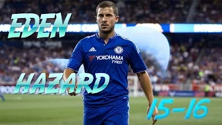 Eden Hazard ● Skills | Chelsea 15-16