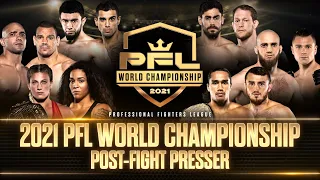 2021 PFL Championship: Post Fight Press Conference