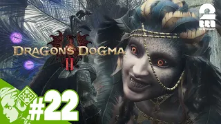 #22【2度目の覚者】おついちの「ドラゴンズドグマ2- Dragon's Dogma2」【2BRO.】