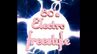 80's electro freestyle megamix 1 BBoy Звезда