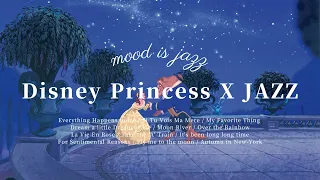 Playlist | Disney Princess, Jazz