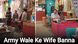 Army Vale Ki Wife Banna Har Kisi Ke Baski Baat Nahi Hoti - Short Film