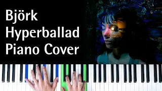 Björk - Hyperballad [Piano Cover]