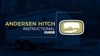 Andersen Hitch, Instructional Guide | Oliver Travel Trailers