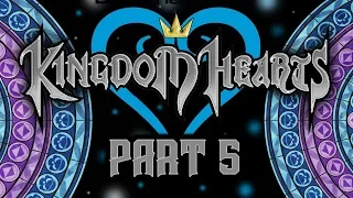 Best Friends Play Kingdom Hearts - Final Mix - HD ReMIX (Part 5)