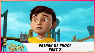 Rudra | रुद्र | Episode 11 Part-2 | Pathar Ke Phool