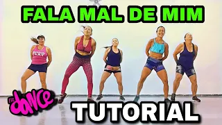 📣 TUTORIAL ‼️FALA MAL DE MIM - Gusttavo Lima | FitDance (Coreografia)