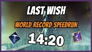 Destiny 2: Last Wish Speedrun World Record [14:20]