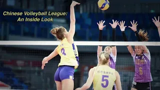 Chinese Volleyball League: An Inside Look