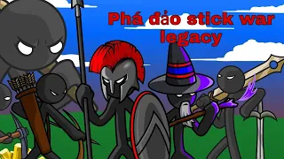 Phá đảo stick war legacy trong 1 video!!!! / khang CLANS
