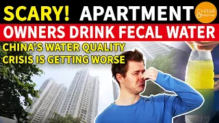 Scary! Shenzhen Luxury Condo Owners Drink Fecal Water; China's Water Quality Crisis Is Getting Worse