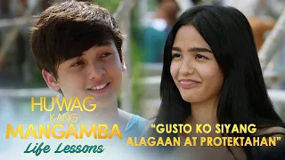 "Gusto ko siyang alagaan at protektahan" | Huwag Kang Mangamba Life Lesson EP87