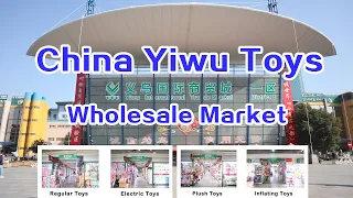 Yiwu Toys Wholesale Market | Buy Wholesale Toys From China, China Wholesale Toys Suppliers