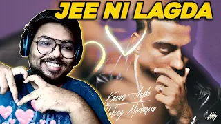 Jee Ni Lagda - Karan Aujla REACTION | Making Memories