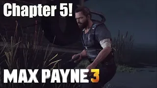 Max Payne 3 Chapter 5 Alive If Not Exactly Well ( All Collectibles ) Hard Difficulty