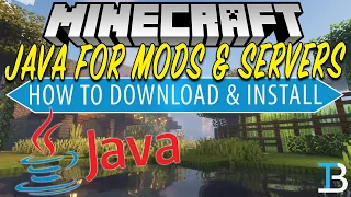 How To Download & Install Java for Minecraft Mods & Servers