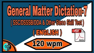 General Matter Dictation 120 wpm l--l English Dictation 120 wpm l--l English Shorthand 120 wpm l--l