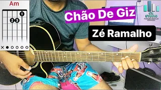 Chão de Giz - Zé Ramalho No Violão Aula Simplificada