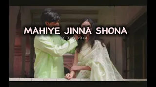 Mahiye jinna shona-lofi (slowed and reverb) I Darshan Raval