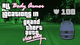 GTA Vice City - All Body Armor locations