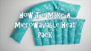 How To Make A Microwavable Heat Pack