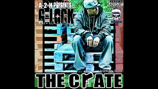 G-Lock - No Hook ft. Geezy Loc & Trae Deuce (The Crate)