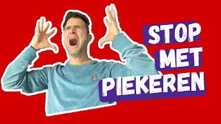 Hoe STOPPEN MET PIEKEREN in 5 minuten per dag