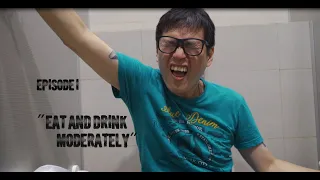 Eat And Drink Moderately | A Short Toilet Comedy Skit