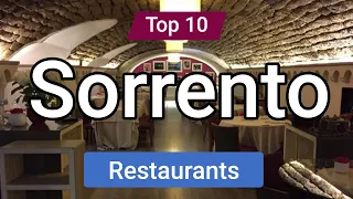 Top 10 Restaurants to Visit in Sorrento | Italy - English