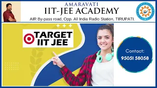 Amaravati IIT Academy | The best choice for IIT Aspirants | Know about Amaravati IIT Academy, TPT.