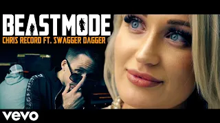 Chris Record - BEAST MODE ft. Swagger Dagger